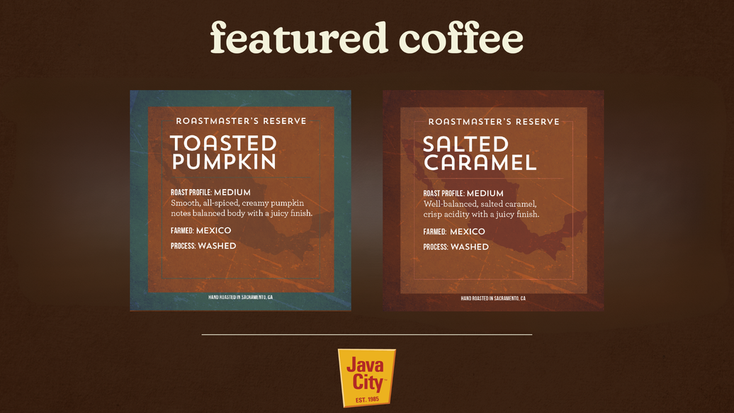Fall & Winter Coffee Specials: Salted Caramel & Toasted Pumpkin Coffee